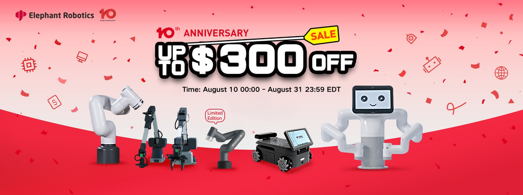 🎉Elephant Robotics 10th Anniversary Celebration Coming Soon!